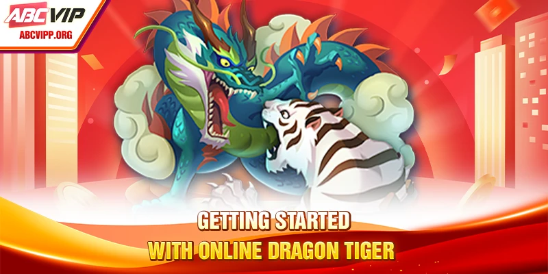 Getting started with online Dragon Tiger
