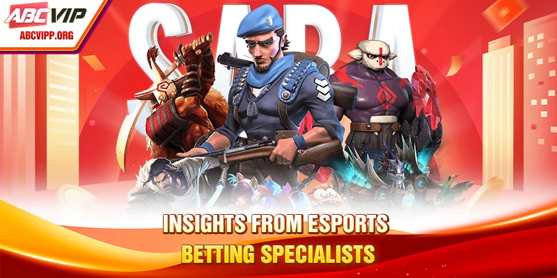 Insights from esports betting specialists