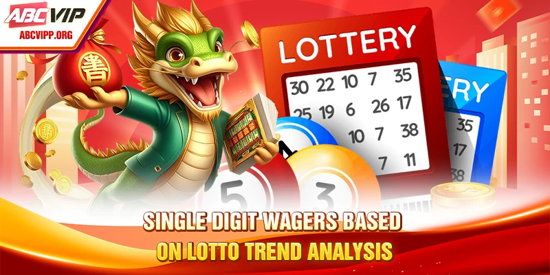 Single digit wagers based on lotto trend analysis